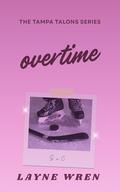 Overtime by Layne Wren