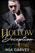 Hollow Deception by Mia Garvey