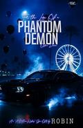 For The Love Of A Phantom Demon: O'shea Demon (Phantom League/The Steele's #10) by Robin