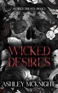Wicked Desires (Desires Trilogy #3) by Ashley McKnight