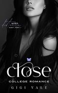 Close (Distance #3) by Gigi Vale