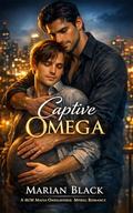 Captive Omega by Marian Black