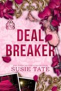 Deal Breaker (Aristocrats of London #2) by Susie Tate