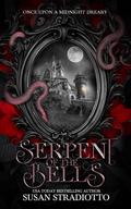 Serpent of the Bells by Susan Stradiotto