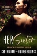 Her Suitor (The Courtesan #2) by Hildred Billings
