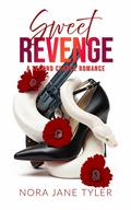 Sweet Revenge by Nora Jane Tyler