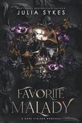 Favorite Malady: A Dark Stalker Romance by Julia Sykes