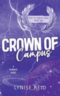Crown of Campus (Gods of Campus #2) by Lynise Reid