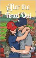 After the Final Out by Amber Godfrey