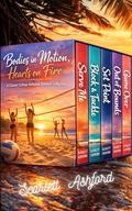 Bodies in Motion, Hearts on Fire x5 : Coastal College Volleyball Romance Collection 1 by Scarlett Ashford