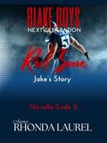 Red Zone: Jake & Gabby's Story Novella 2 by Rhonda Laurel
