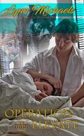Operation Elevate by Lynn Michaels