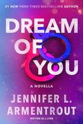 Dream of You: Wait For You by Jennifer L. Armentrout
