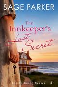 The Innkeeper's Last Secret by Sage Parker
