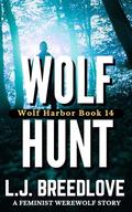 Wolf Hunt (Wolf Harbor #22) by L.J. Breedlove