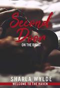 Second Door on the Right by Sharla Wylde