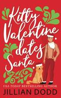 Kitty Valentine Dates Santa by Jillian Dodd