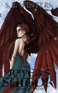The Raven's Suitor: A Sister's Grimm Tale (Sister Raven's Grimm #2) by S.E. Winters