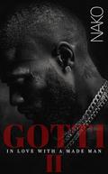 GOTTI: In Love With A Made Man II by Nako