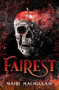 Fairest by Mairi MacMillan