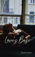 Love's Base (K-pop Romance #3) by Andrea Watts