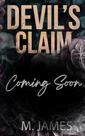 Devil's Claim: A Dark Mafia Stalker Romance by M. James