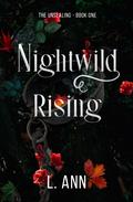 Nightwild Rising by L. Ann
