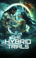 The Hybrid Trials 1 by Jen Cooper