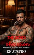 THE DON'S Deadly Obsession: An Enemies to Lovers Mafia Romance by EN AUSTINS