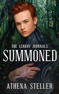 Summoned: Lenkov Journals by Athena Steller