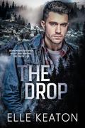 The Drop: Karne and Lundin 4, Small Town Mystery Romance by Elle Keaton