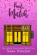 Knot the Match: A Cozy MMMMF Omegaverse Romance by Sara Vincent