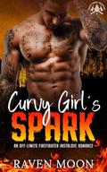 Curvy Girl's Spark: An Off-Limits Firefighter Instalove Romance (West Coast Wildfire #2) by Raven Moon