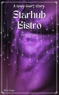 Starhub Bistro (The Messier Starhub) by M.D. Engel