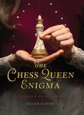 The Chess Queen Enigma by Colleen Gleason