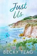 Just Us (Just Love #5) by Becky Tzag