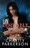 Undesirable by Charity Parkerson