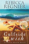 Gulfside Wish by Rebecca Regnier