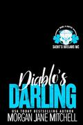 Diablo's Darling (Saint's Outlaws: Miami, FL #1) by Morgan Jane Mitchell