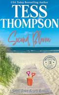 Second Bloom (The Parent App #3) by Tess Thompson