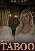 Mia's Taboo by Joel Hicks
