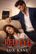 Red Eye by Lux Kane