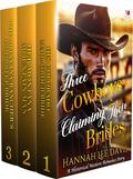 Three Cowboys Claiming Their Brides: A Western Historical Romance Book Collection by Hannah Lee Davis