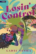 Losin' Control by Ladii Nesha