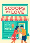Scoops of Love by Steph Sinclair