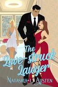 The Love-Struck Lawyer by Natashia-Li Austen