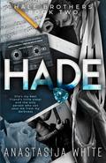 Hade: An Accidental Pregnancy Romance by Anastasija White