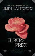 Elder's Prize (Tales of the Sanguinant #2) by Lilith Saintcrow