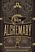 The Alchemary (The Alchemy Trials #1) by Rachel Vincent