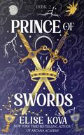 Prince of Swords (Arcana Academy #2) by Elise Kova